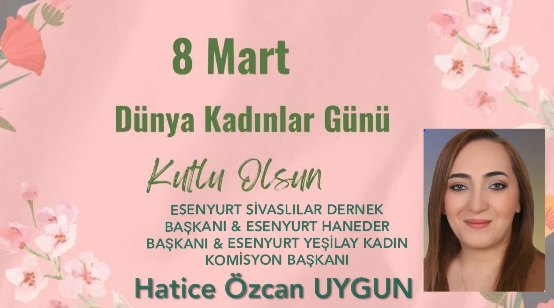 Hatice Özcan UYGUN 8 Mart kutlama ilanı