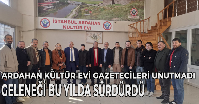Kültür Evi Gazetecileri unutmadı