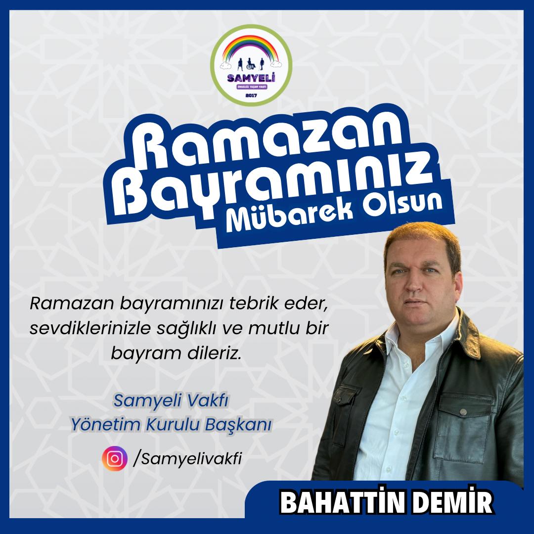 Bahattin DEMİR Samyeli Vakfı