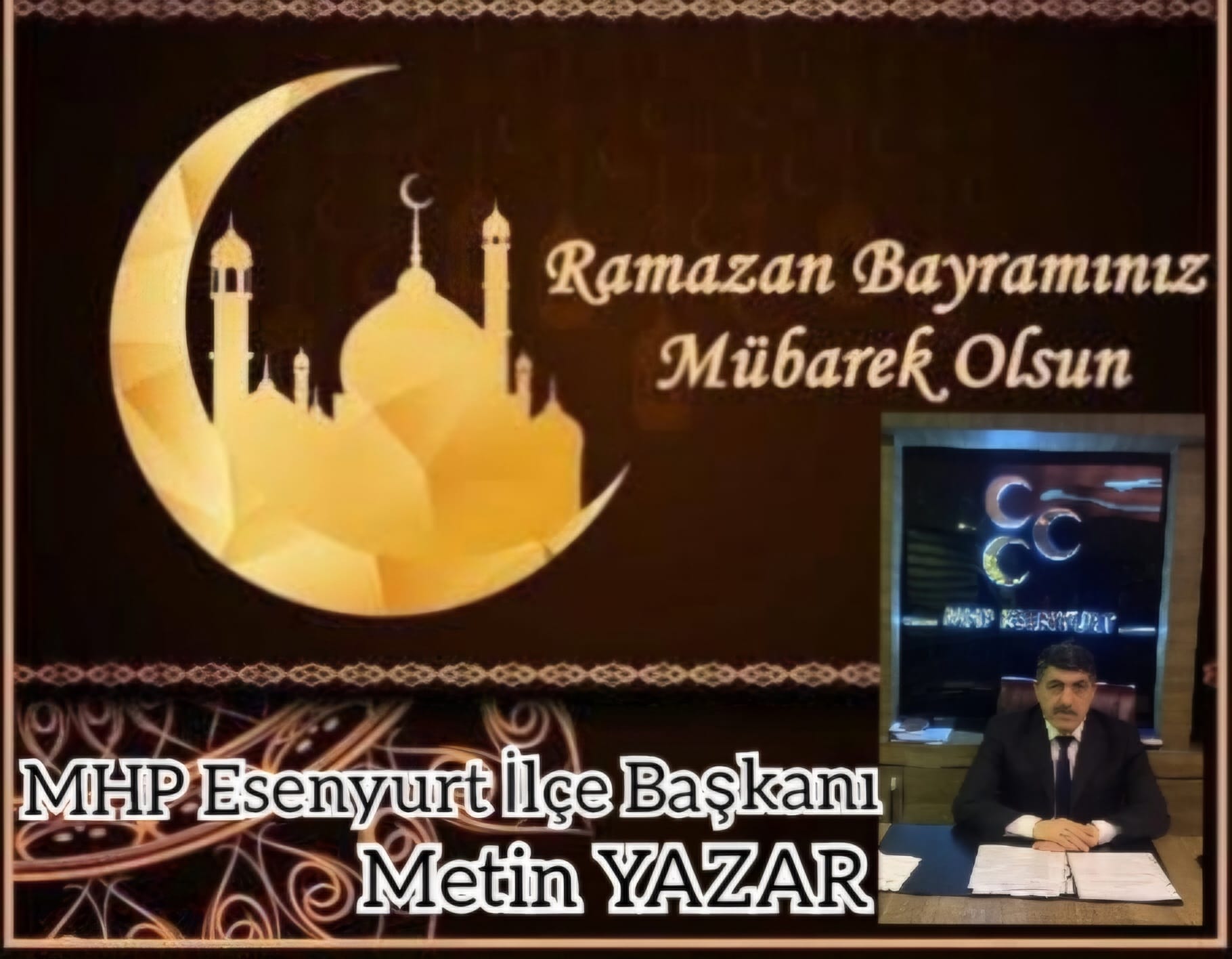 MHP Esenyurt İlçe Başkanı Metin YAZAR