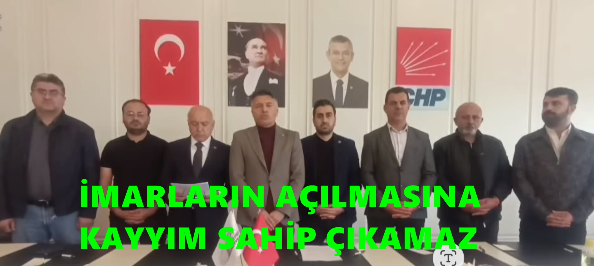 İMARLARIN AÇILMASINA KAYYIM SAHİP ÇIKAMAZ