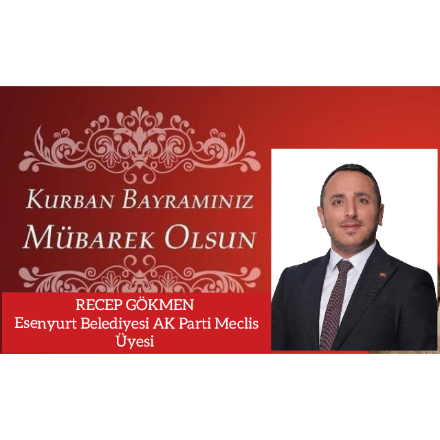 RECEP GÖKMEN-KURBAN BAYRAMI KUTLAMA İLANI