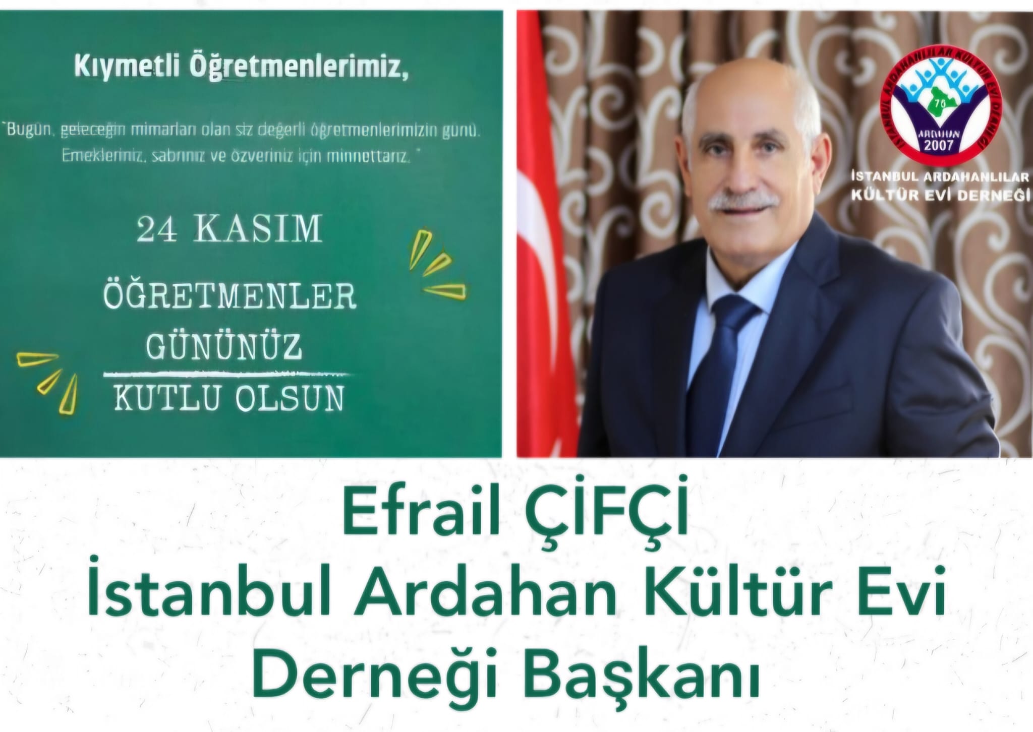 Efrail ÇİFÇİ- 24 Kasım Öğretmenler Günü Kutlama Mesajı