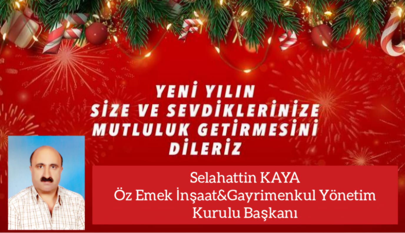 Selahattin KAYA- Yeni Yıl Kutlama Mesajı