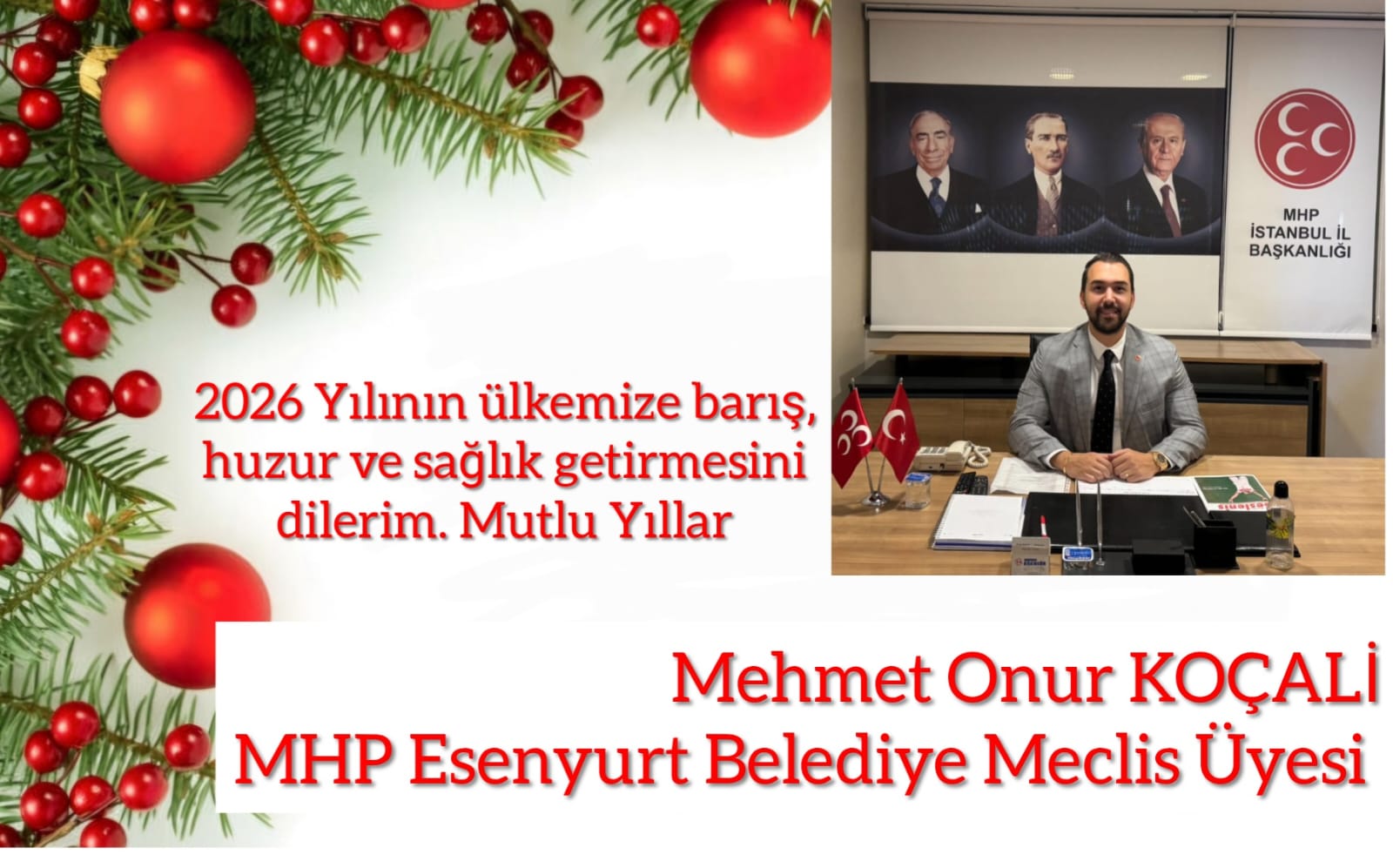 MHP Esenyurt Belediye Meclis Üyesi Mehmet Onur KOÇALİ- Yeni Yıl Kutlama Mesajı