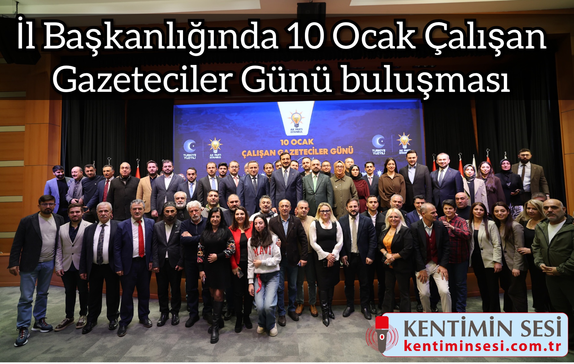 İl Başkanlığında 10 Ocak Çalışan Gazeteciler Günü buluşması