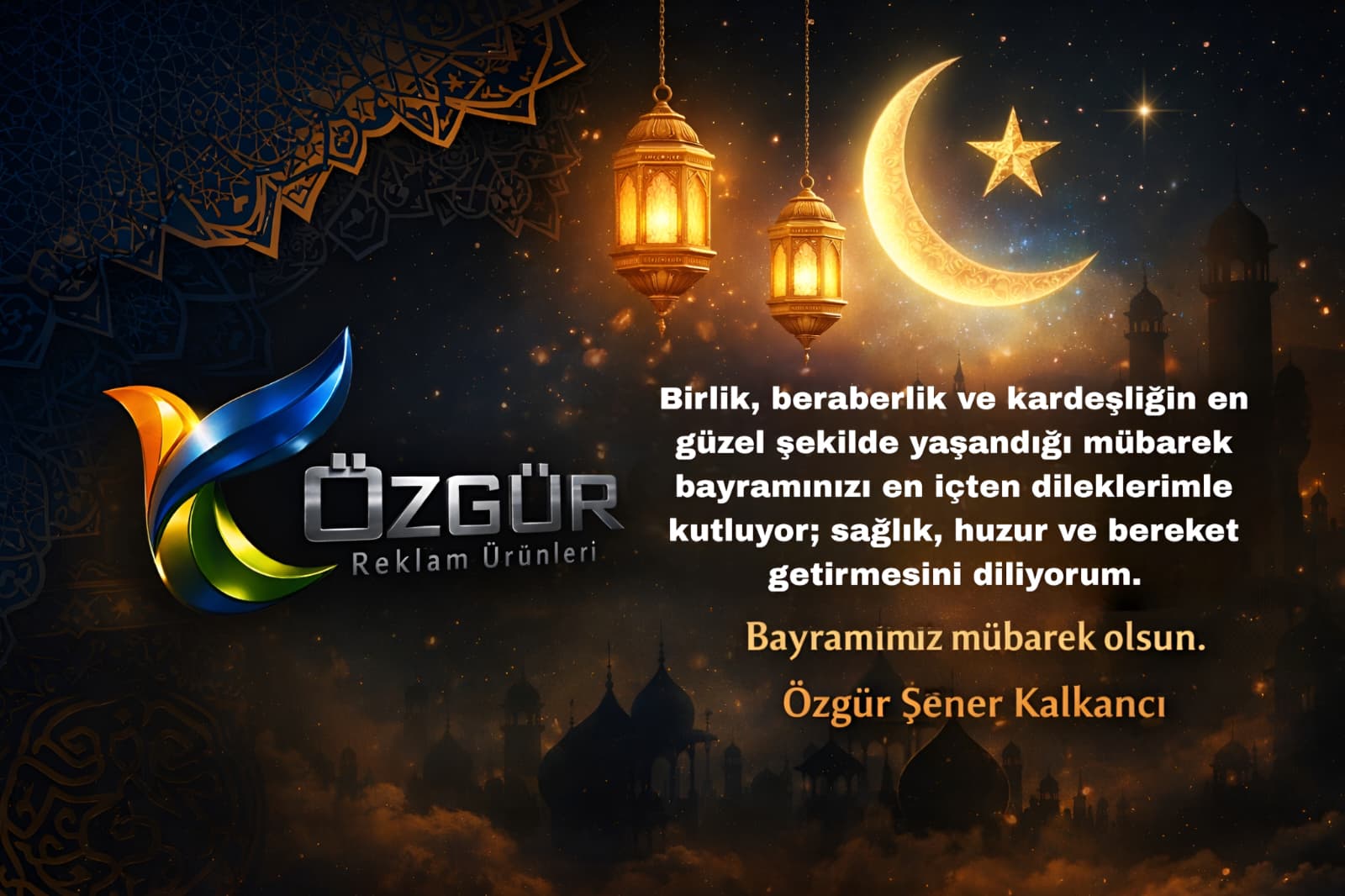 Özgür Şener KALKANCI- Ramazan Bayramı Kutlama Mesajı