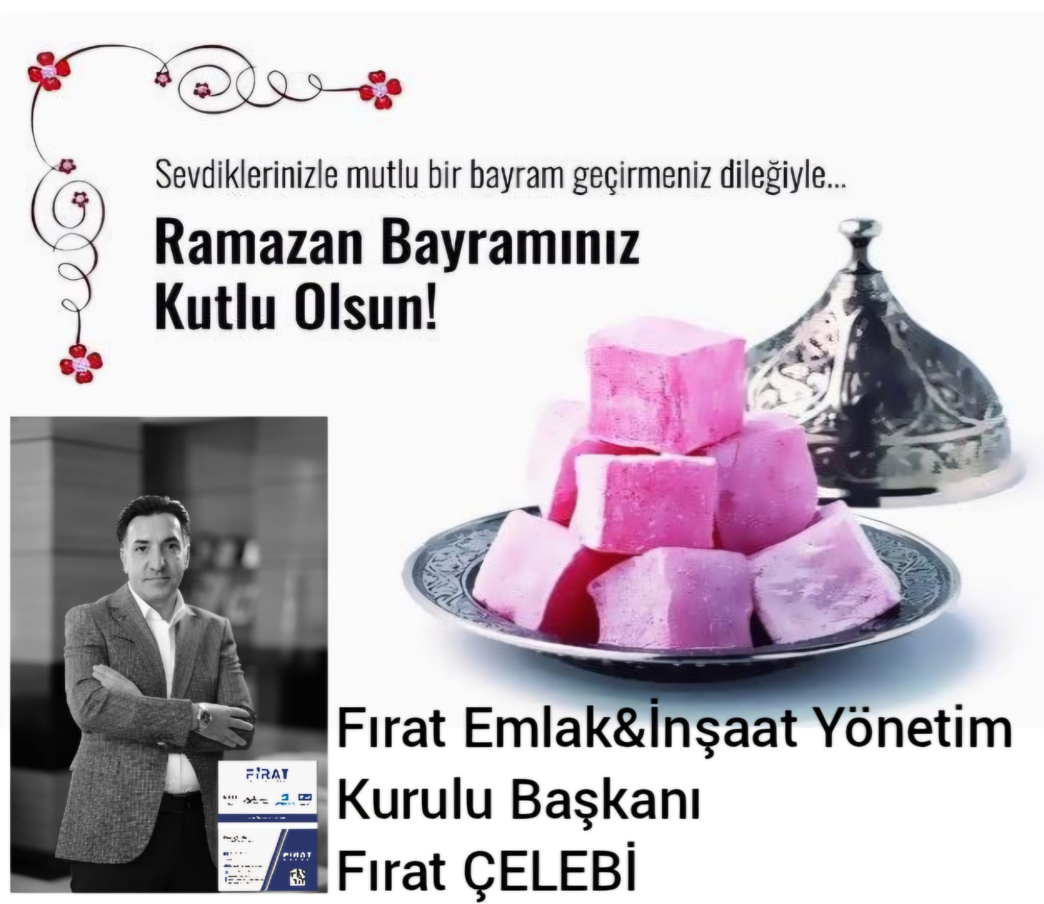 Fırat ÇELEBİ- Ramazan Bayramı Kutlama Mesajı