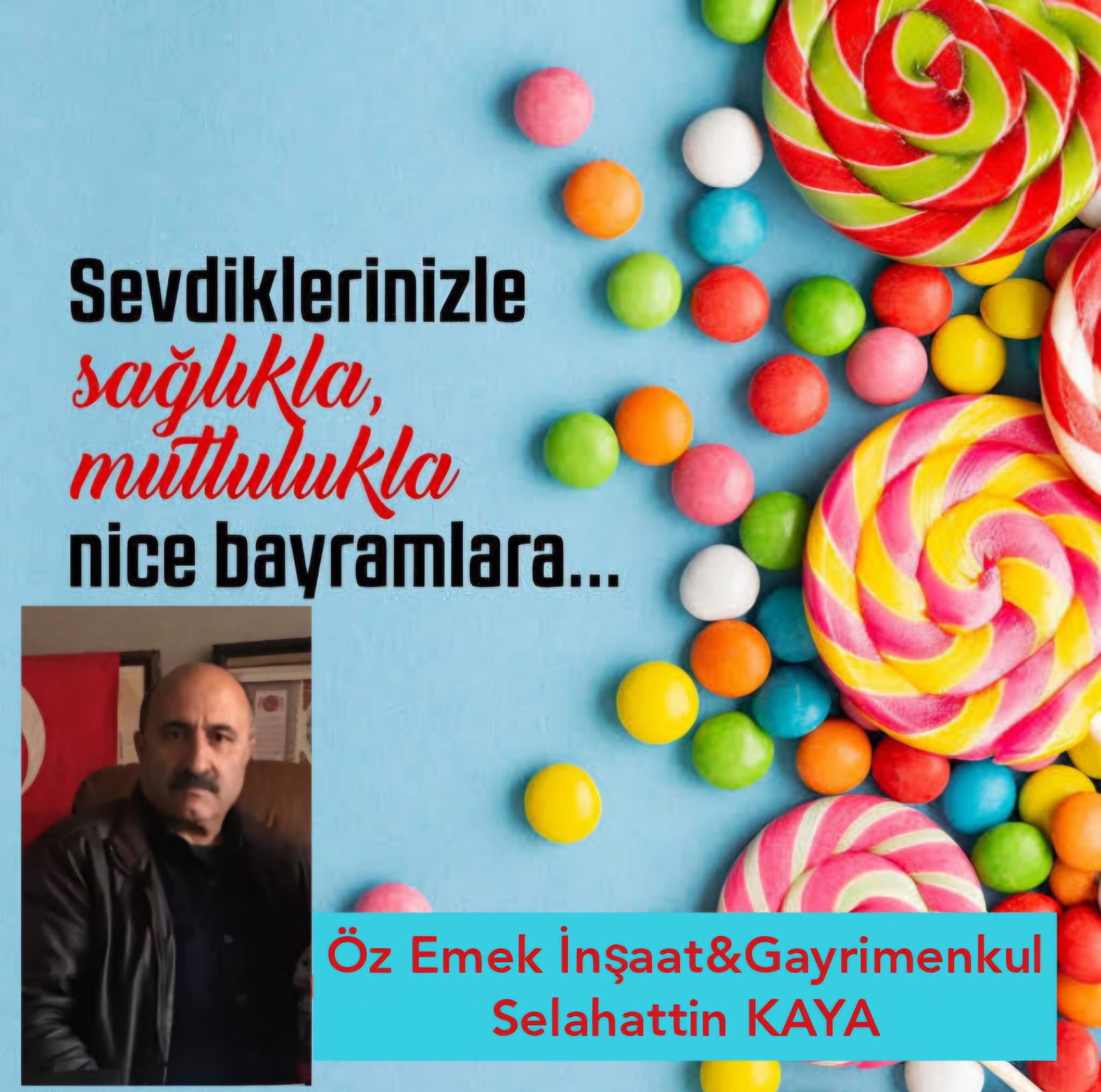 Selahattin KAYA- Ramazan Bayramı Kutlama Mesajı