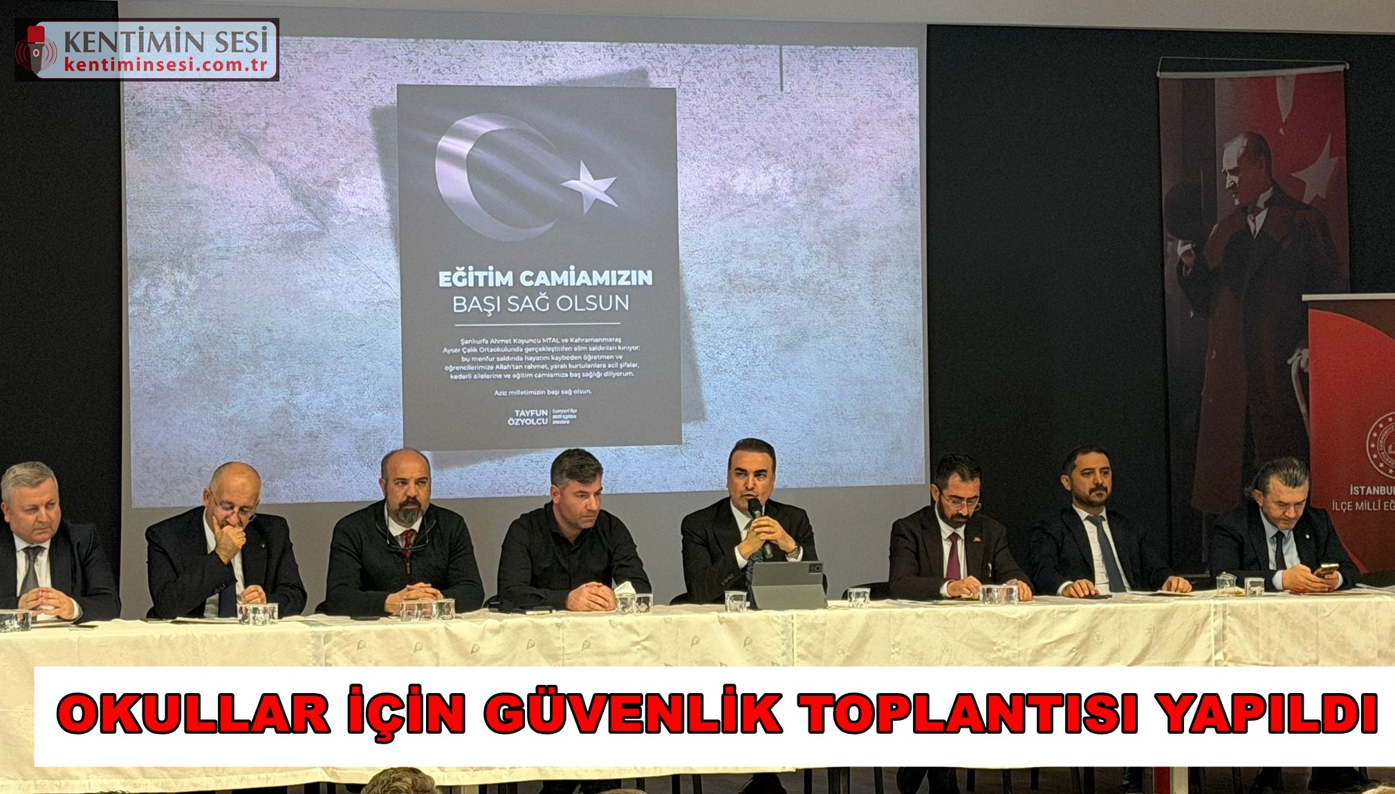 OKULLAR İÇİN GÜVENLİK TOPLANTISI YAPILDI