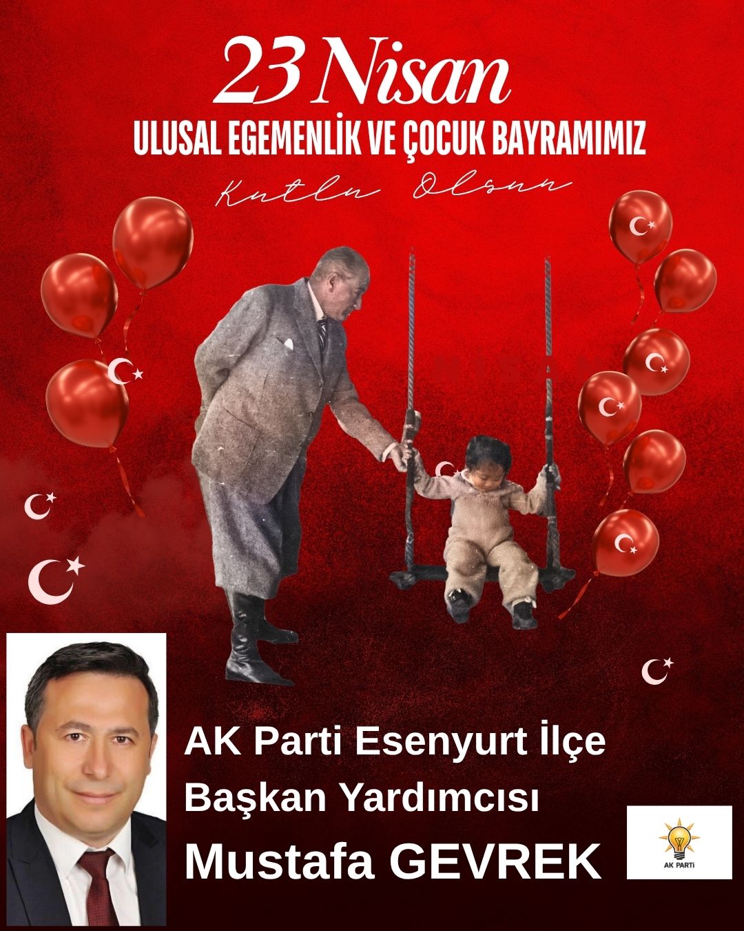 MUSTAFA GEVREK- 23 Nisan Ulusal Egemenlik ve Çocuk Bayramı Kutlama Mesajı