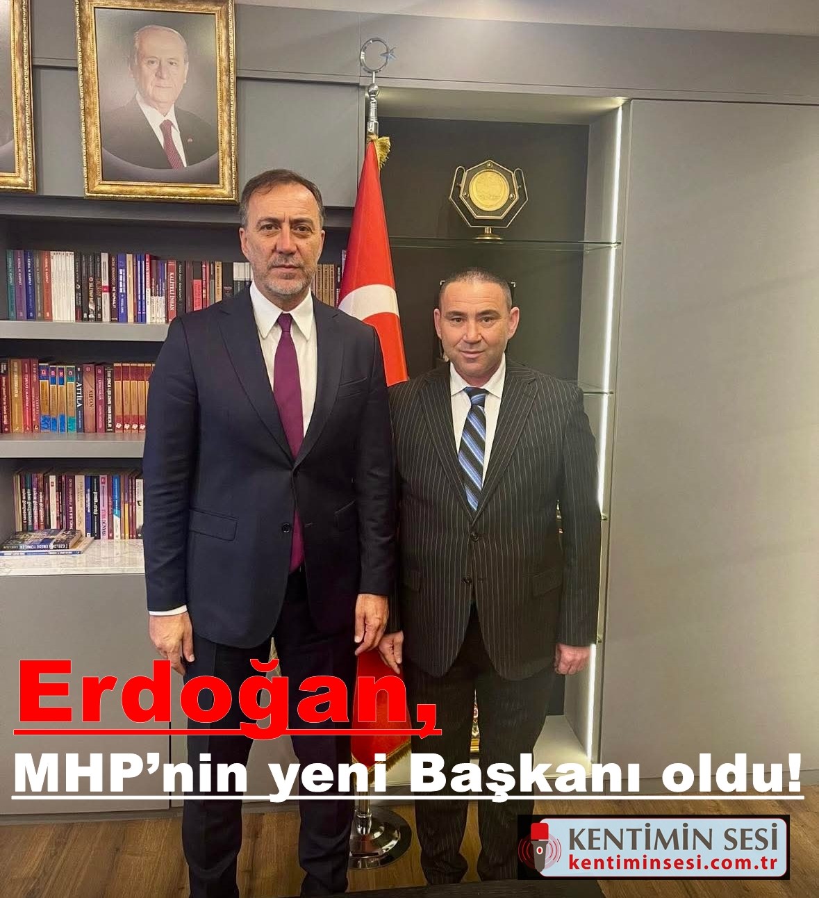 Erdoğan, MHP’nin yeni Başkanı oldu!