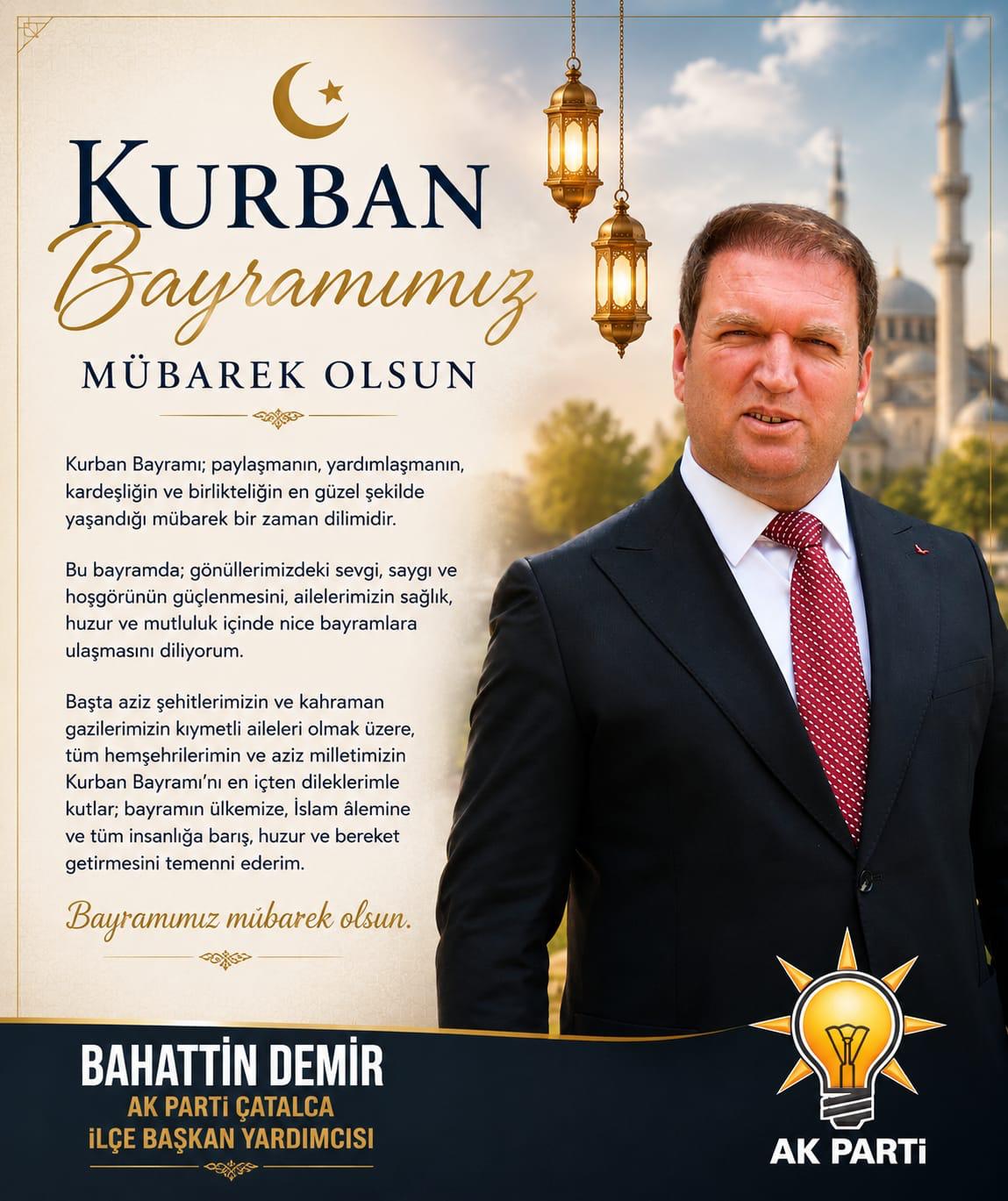 BAHATTİN DEMİR- KURBAN BAYRAMI KUTLAMA MESAJI