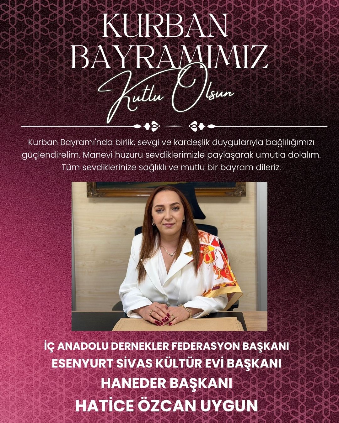 Hatice Özcan UYGUN- KURBAN BAYRAMI KUTLAMA MESAJI