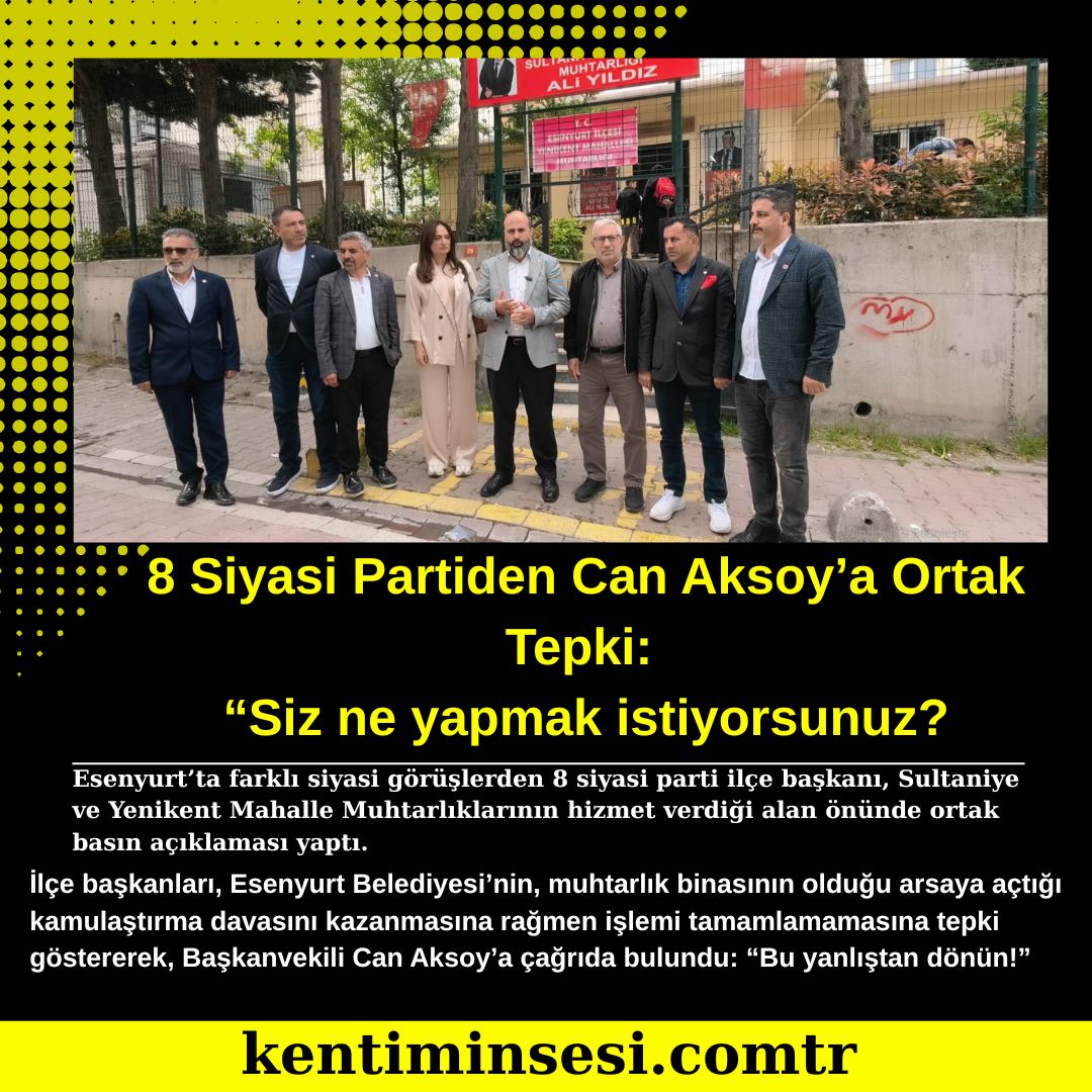 8 Siyasi Partiden Can Aksoy’a Ortak Tepki:  “Siz ne yapmak istiyorsunuz?