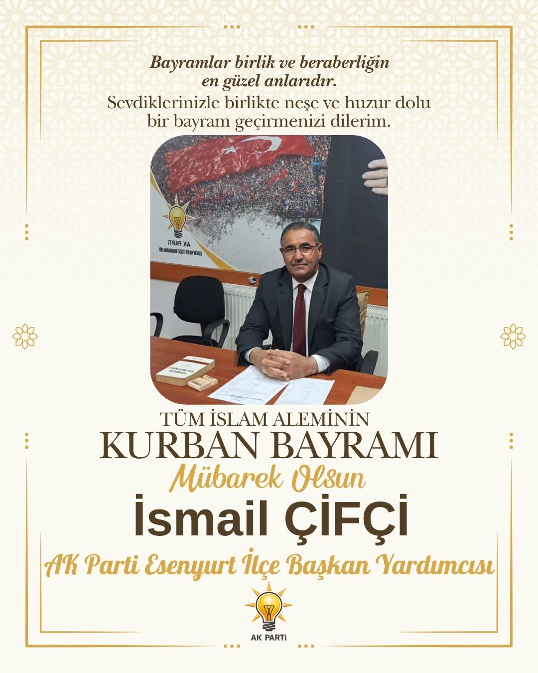 İSMAİL ÇİFÇİ- KURBAN BAYRAMI KUTLAMA MESAJI