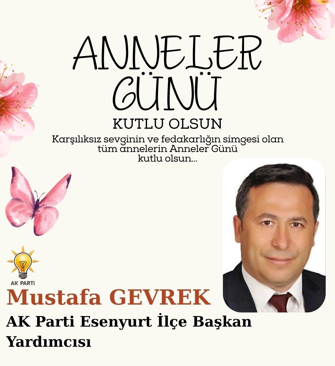 MUSTAFA GEVREK- ANNELER GÜNÜ KUTLAMA MESAJI