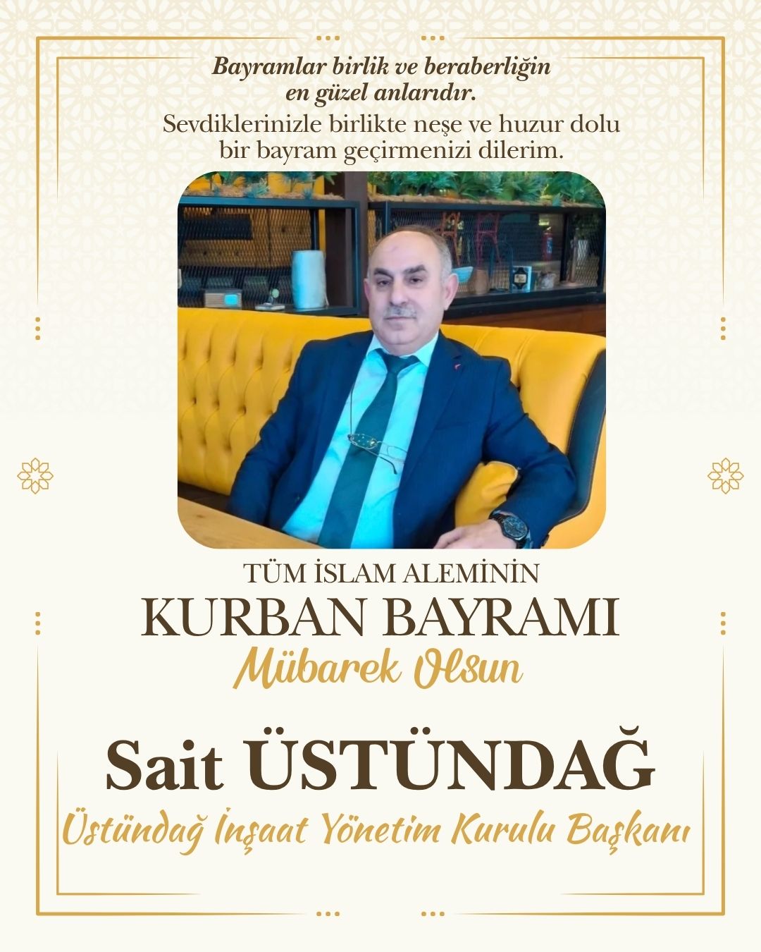SAİT ÜSTÜNDAĞ- KURBAN BAYRAMI KUTLAMA MESAJI