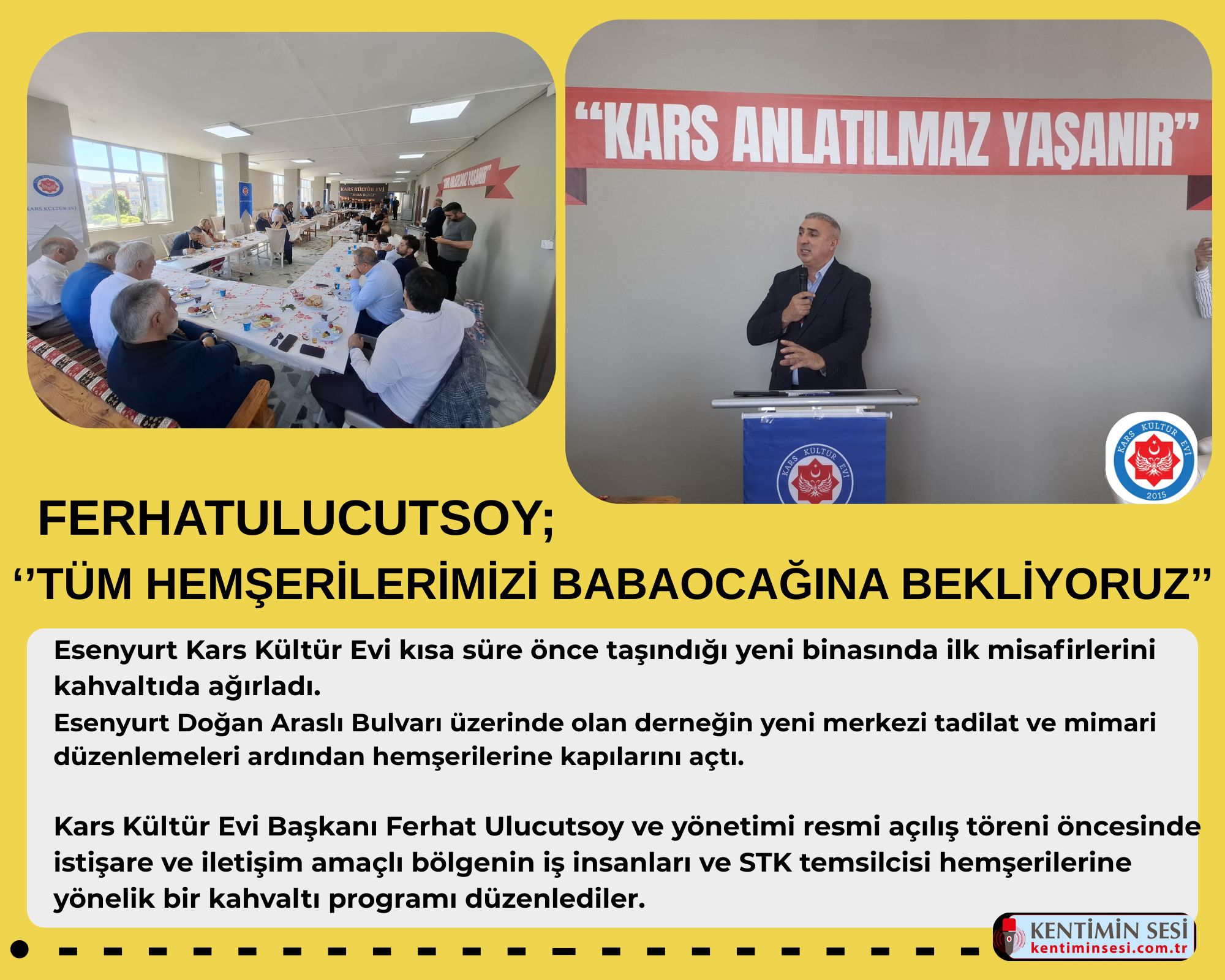 FERHATULUCUTSOY,  ‘TÜM HEMŞERİLERİMİZİ BABA OCAĞINA BEKLİYORUZ’