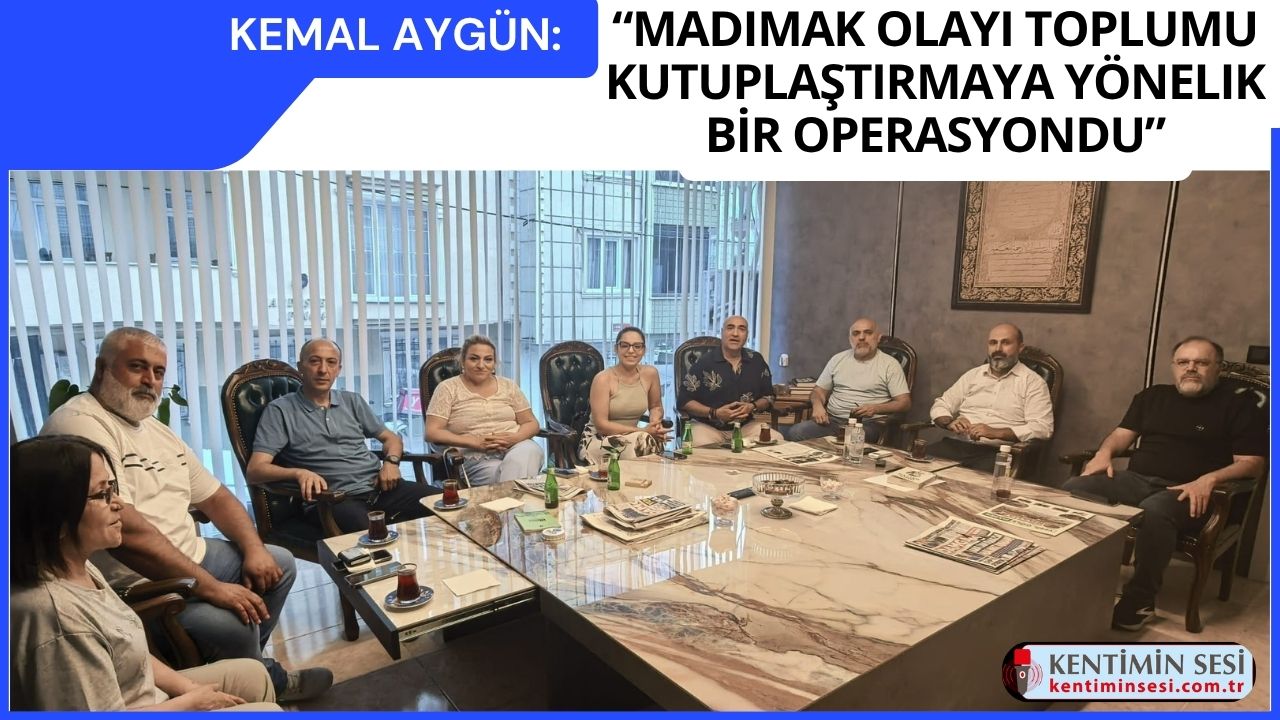 Kemal Aygün: “Madımak Olayı Toplumu Kutuplaştırmaya Yönelik Bir Operasyondu”